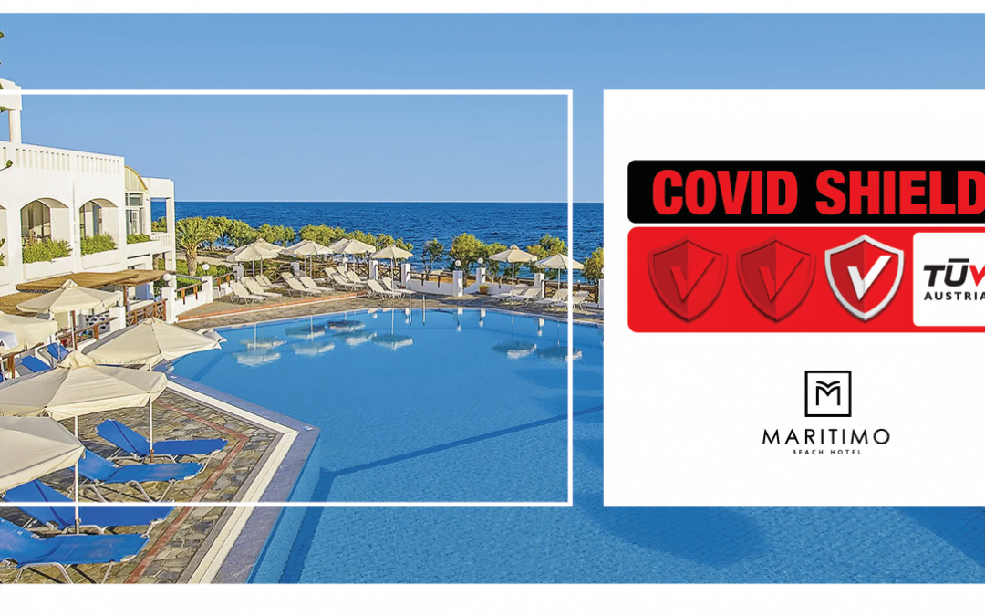 Το Maritimo Beach Hotel πιστοποιήθηκε με το Ιδιωτικό Σχήμα Πιστοποίησης TÜV AUSTRIA CoVid Shield, με το επίπεδο “Principal”.