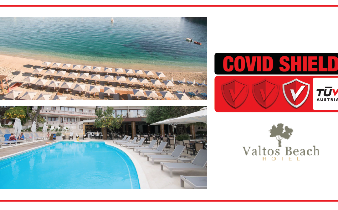 Το Valtos Beach πιστοποιήθηκε με το Ιδιωτικό Σχήμα Πιστοποίησης TÜV AUSTRIA CoVid Shield, με το επίπεδο ❝Principal❞,