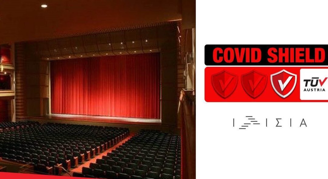 Το Θέατρο Ιλίσια και το Θέατρο Ιλίσια Βολονάκης, πιστοποιήθηκαν με το Ιδιωτικό Σχήμα Πιστοποίησης TÜV Austria “CoVid Shield”