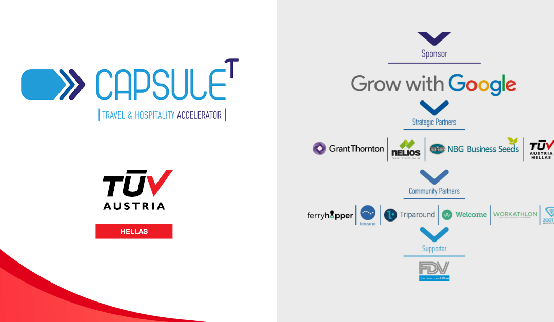 Ολοκληρώθηκε o 3ος κύκλος του CapsuleT Travel & Hospitality Accelerator με στρατηγικό συνεργάτη την TÜV AUSTRIA Hellas