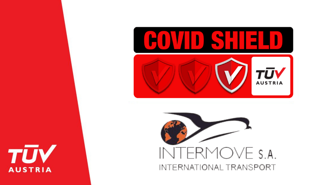 Η INTERMOVE ΑΕ ΔΙΕΘΝΗΣ ΜΕΤΑΦΟΡΙΚΗ πιστοποιήθηκε με το ιδιωτικό πρωτόκολλο TÜV AUSTRIA CoVidShield
